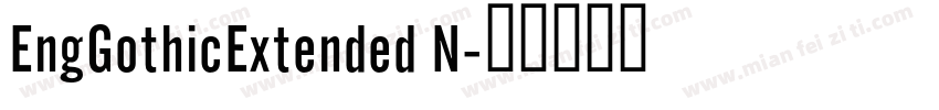 EngGothicExtended N字体转换